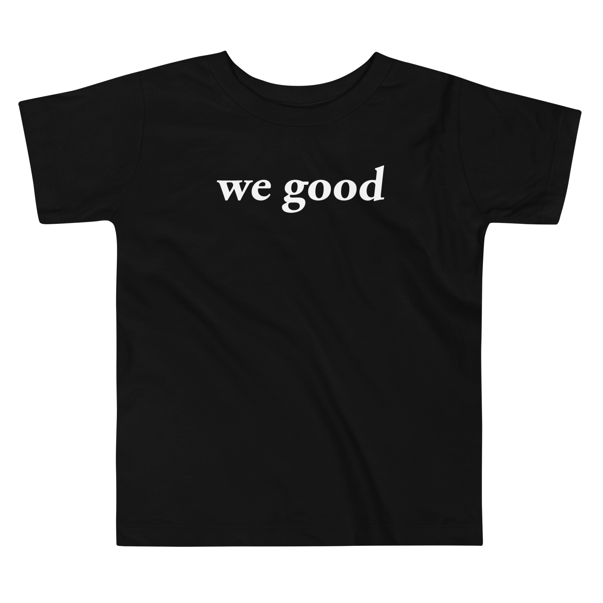 toddler we good short sleeve tee (black)