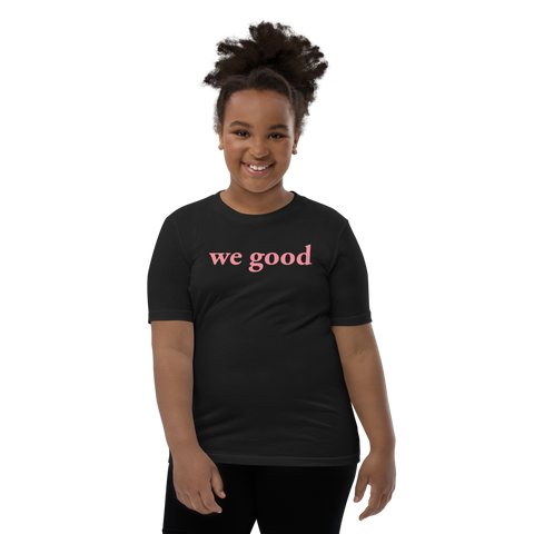 kids pink we good tee