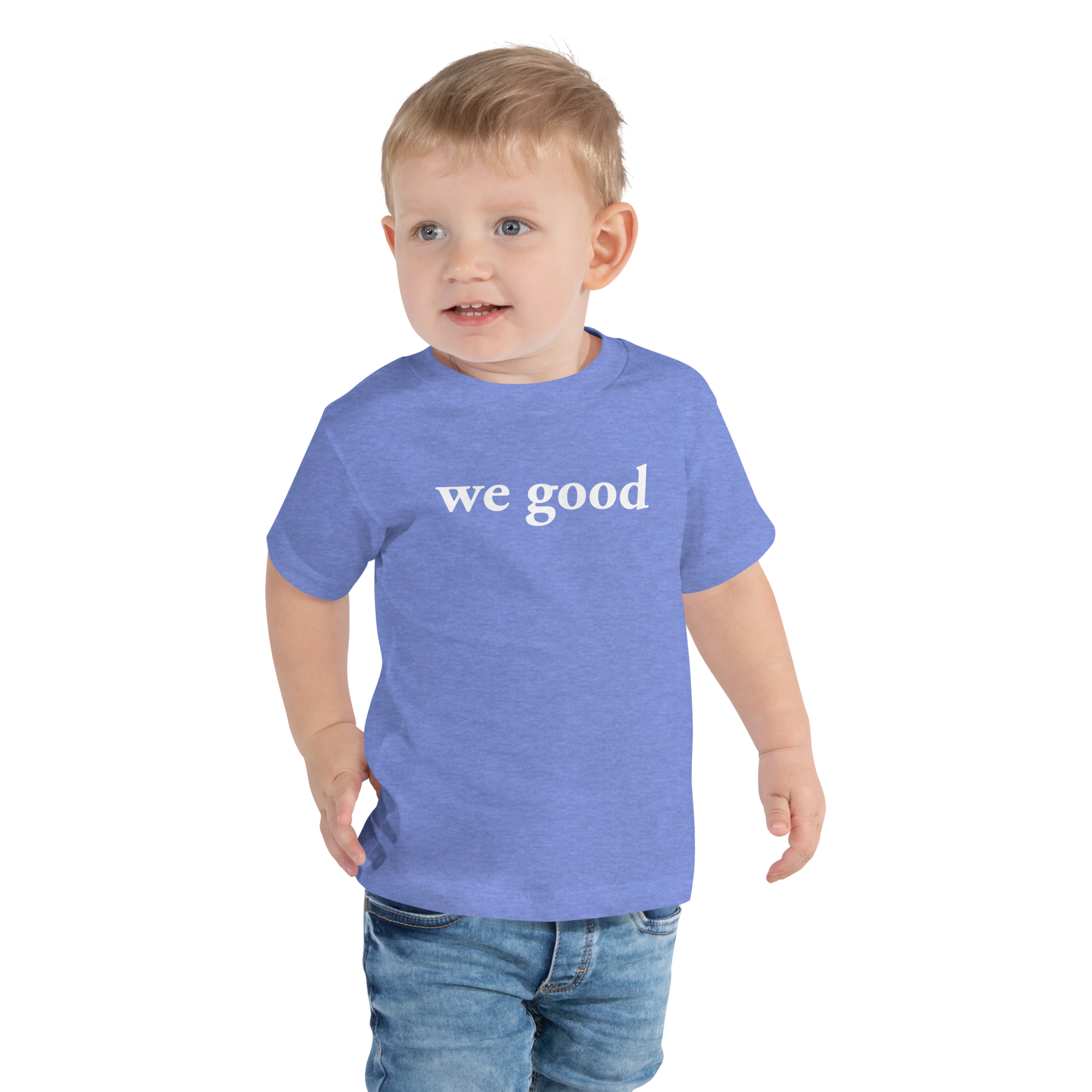 toddler we good short sleeve tee (heather blue)