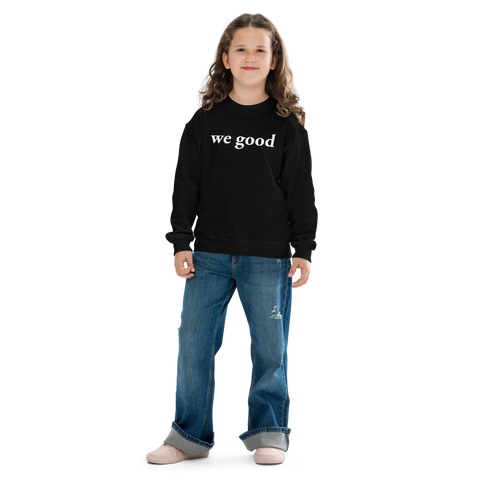 kids we good crewneck (black)